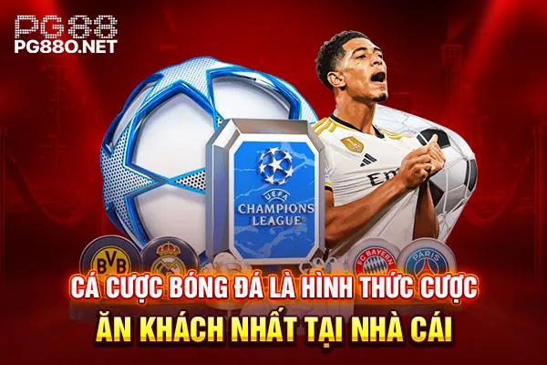 Cá cược bóng đá là hình thức cược ăn khách nhất tại nhà cái Cá cược bóng đá là hình thức cược ăn khách nhất tại nhà cái